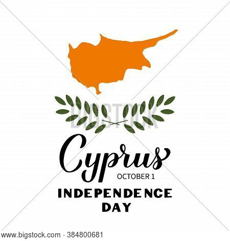 Cyprus Independence Day Calligraphy Hand Lettering Isolated On White. Cyprian National Holiday Celeb