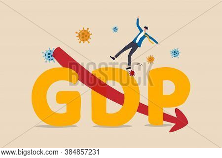 Gross Domestic Product, Gdp Decrease Due To Covid-19 Coronavirus Outbreak World Wide Economic Recess