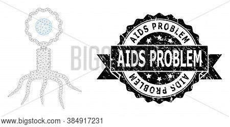 Aids Problem Corroded Seal And Vector Virus Cell Mesh Model. Black Stamp Seal Has Aids Problem Title