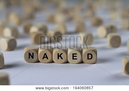 Naked - Cube With Letters, Sign With Wooden Cubes