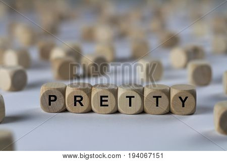 Pretty - Cube With Letters, Sign With Wooden Cubes