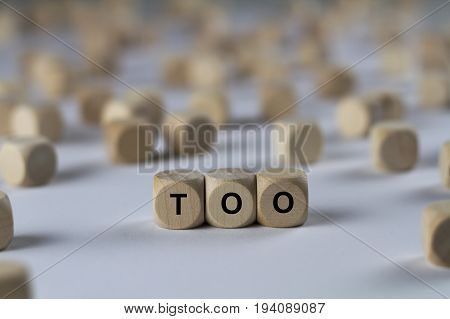Too - Cube With Letters, Sign With Wooden Cubes