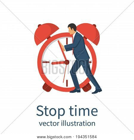 Stop time concept. Business metaphor. Vector illustration flat design. Isolated on white background. Businessman in suit push back hour hand. Deadline. Time management.