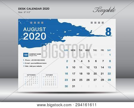 Desk Calendar 2020 Template Vector, August 2020 Month, Business Layout, 8x6 Inch, Week Starts Sunday