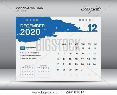 Desk Calendar 2020 Template Vector, December 2020 Month, Business Layout, 8x6 Inch, Week Starts Sund