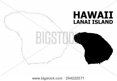 Vector Contour Map Of Lanai Island With Name. Map Of Lanai Island Is Isolated On A White Background.