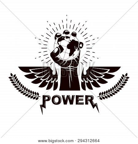 Winged Vector Emblem Composed With Raised Clenched Fist Composed With Earth Illustration. Authority 