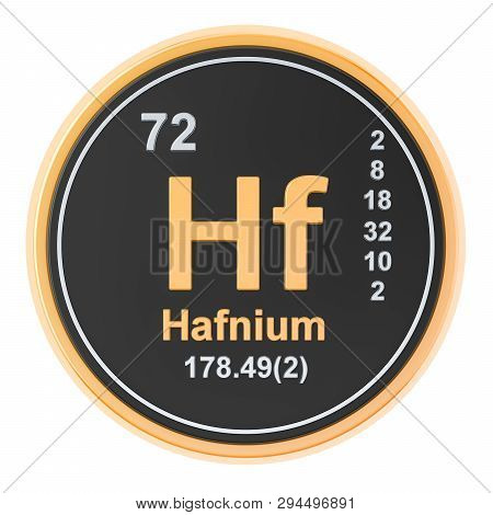 Hafnium Hf Chemical Element. 3d Rendering Isolated On White Background