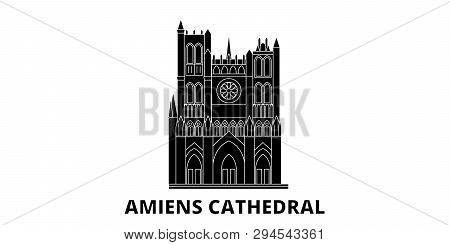 France, Amiens Cathedral  Flat Travel Skyline Set. France, Amiens Cathedral  Black City Vector Illus