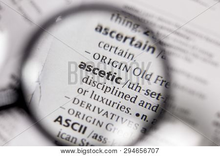 The Word Or Phrase Ascetic In A Dictionary Book.