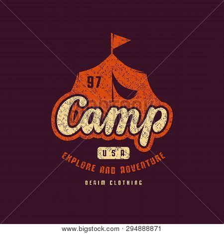 Stock Vector Emblem For T-shirt. Graphic Design On The Theme Of Camping, Hiking, Tourism And Active 