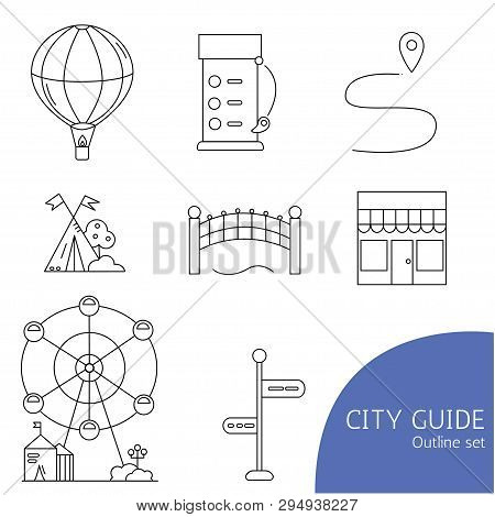 City Guide Icon Set. Outline Flat Illustrations Include Theme Park, Pointer, Route Or Gps Navigation