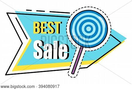 Best Sale Banner. Discount Poster Template. Big Sale Special Offer With Inscription And Lollipop Swe