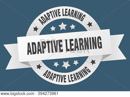 Adaptive Learning Round Ribbon Isolated Label. Adaptive Learning Sign