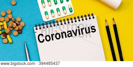 Treatment Word, Coronavirus Word With Medical Concepts And Medical Equipment