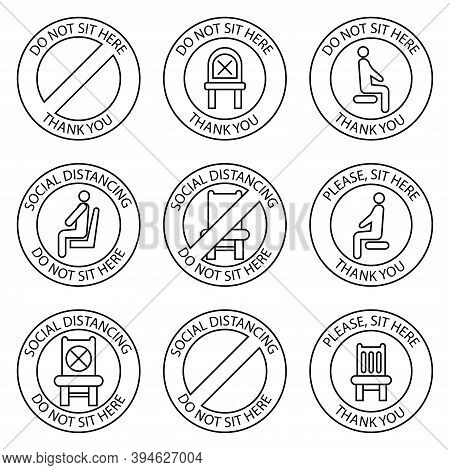 Do Not Sit, Signs. Forbidden Icons For Seat. Safe Social Distancing When Sitting In A Public Chair, 