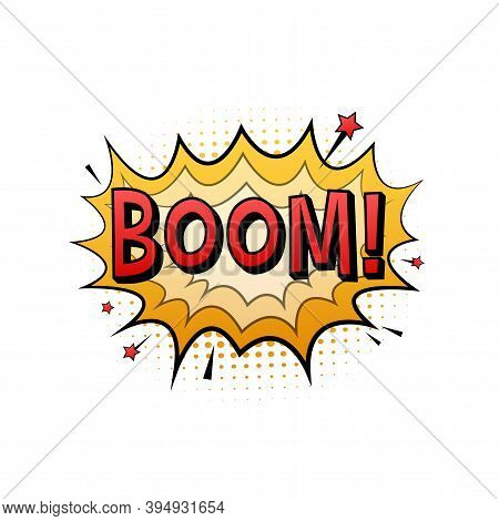 Comic Speech Bubbles With Text Boom. Vintage Cartoon Illustration. Symbol, Sticker Tag, Special Offe