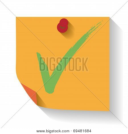 Hand drawn check mark on  reminder. Vector illustration.