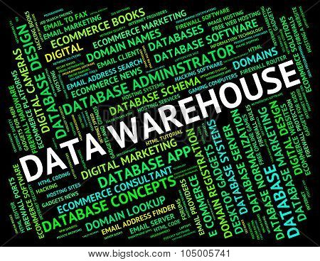 Data Warehouse Means Text Fact And Stockroom