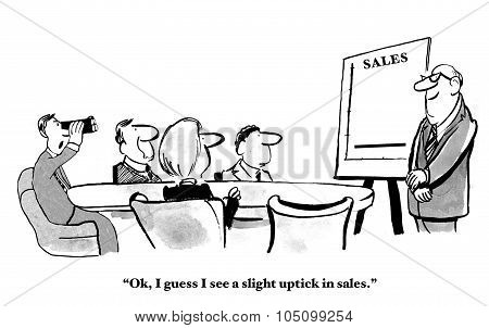 Uptick in Sales