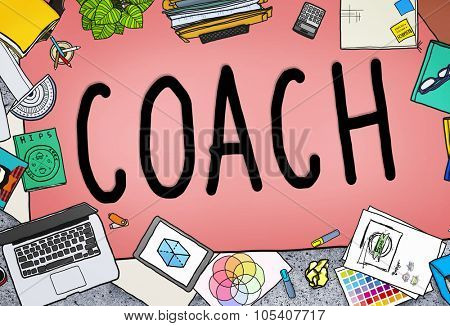 Coach Coaching Guide Instructor Leader Manager Tutor Concept