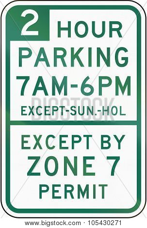 Two Hour Parking Except Zone 7