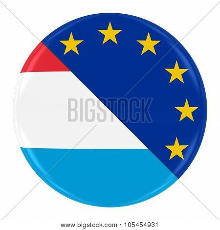 Luxembourgian/european Relations Concept Image - Badge With Split Flags Of Luxembourg And The Europe
