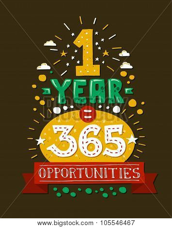 Modern flat design hipster illustration with quote phrase One Year 365 Opportunities
