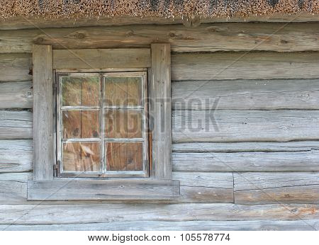 The Old Window In The Wooden Gouse Wall
