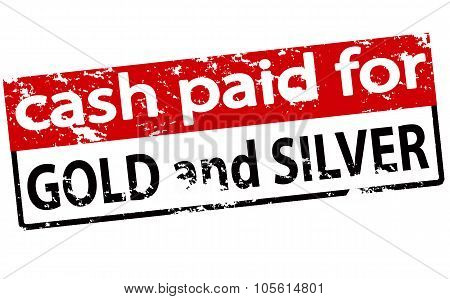 Cash Paid For Gold And Silver