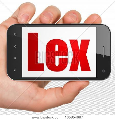 Law concept: Hand Holding Smartphone with Lex on display
