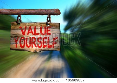 Value Yourself Sign