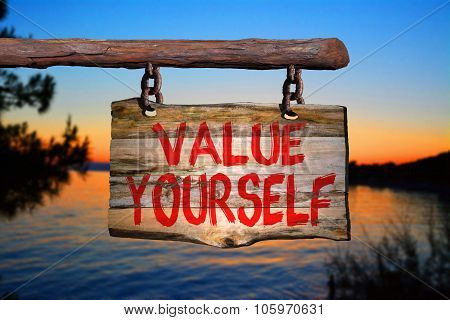 Value Yourself Sign