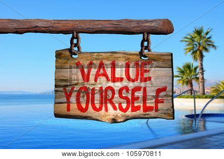 Value Yourself Sign