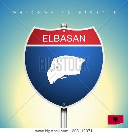 An Sign Road America Style with state of Albania with Green background and message Elbasan and map vector art image illustration