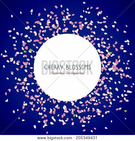 Simple romantic frame for text. Blooming cherry blossom petals. Sakura petals. Spring flyer. Hanami. Japanese theme. Scatter. Dark blue background. Spring is coming.