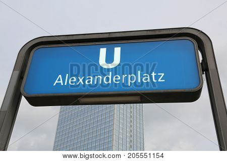 Entrance Of The Underground Station Called Alexanderplatz In Ber