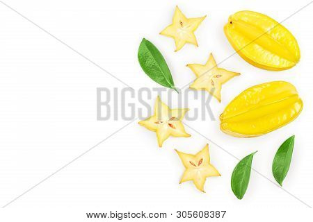 Carambola Or Star-fruit Isolated On White Background With Copy Space For Your Text. Top View. Flat L