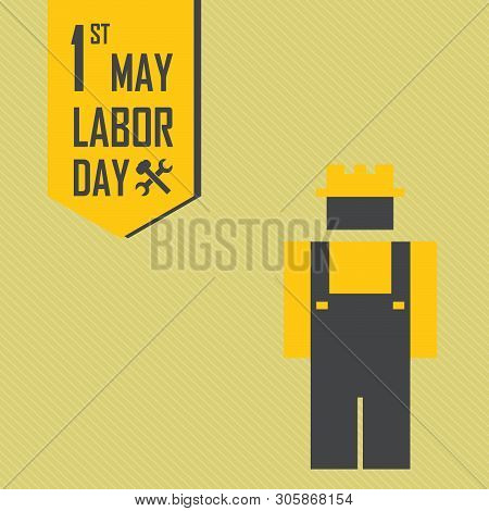 May 1st Labor (labour) Day Illustration Conceptual Construction Stock Vector.eps10.