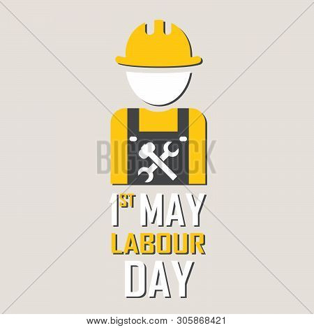 May 1st Labor (labour) Day Illustration Conceptual Construction Stock Vector. Eps10.
