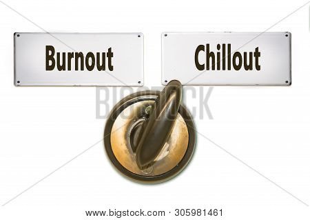 Street Sign The Direction Way To Chillout Versus Burnout