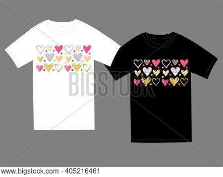 Colored Hearts For T-shirt Template Illustration. Doodle Sketch Pattern Printed With Cute Scribble H