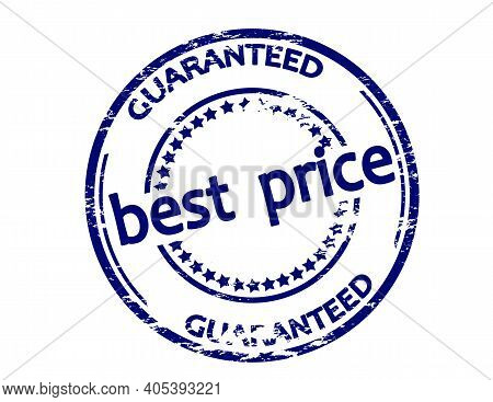 Rubber Stamp With Text Best Price Guaranteed Inside, Vector Illustration