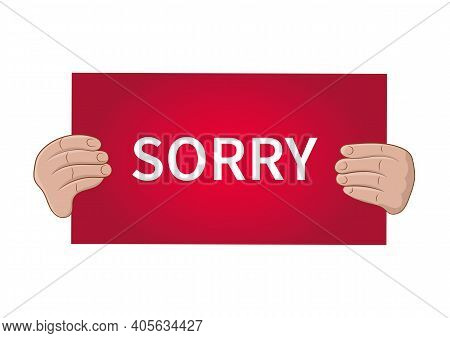 Board With The Text Sorry. Vector Illustration