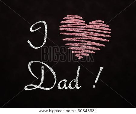 Chalkboard Love For Dad
