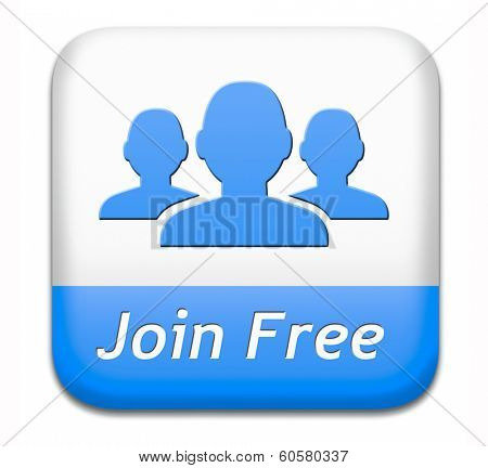 join free no registration fee, join today and become a member. Application icon, button or sign.