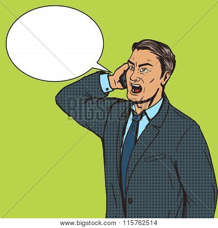 Angry businessman speaks by phone pop art vector
