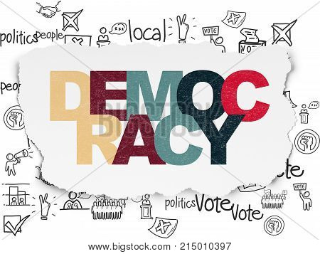 Politics concept: Painted multicolor text Democracy on Torn Paper background with  Hand Drawn Politics Icons