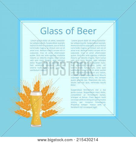 Glass of beer on background of wheat, poster with text and weizen glass. Glassware of light alcoholic drink with bubbles, symbol of Oktoberfest festival