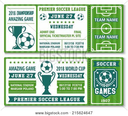 Soccer championship 2018 or football cup premier league tournament admit tickets design. Vector ticket templates of footballer of sport football team, soccer ball and champion victory ribbon